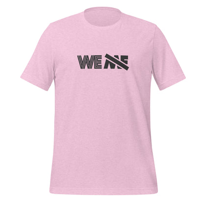 We Not Me t-shirt (unisex)