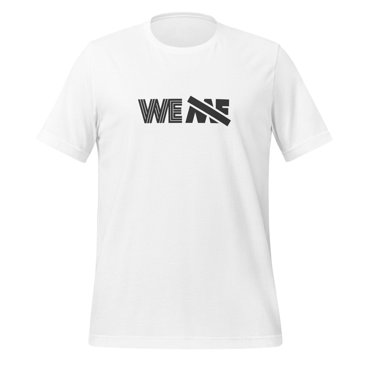 We Not Me t-shirt (unisex)